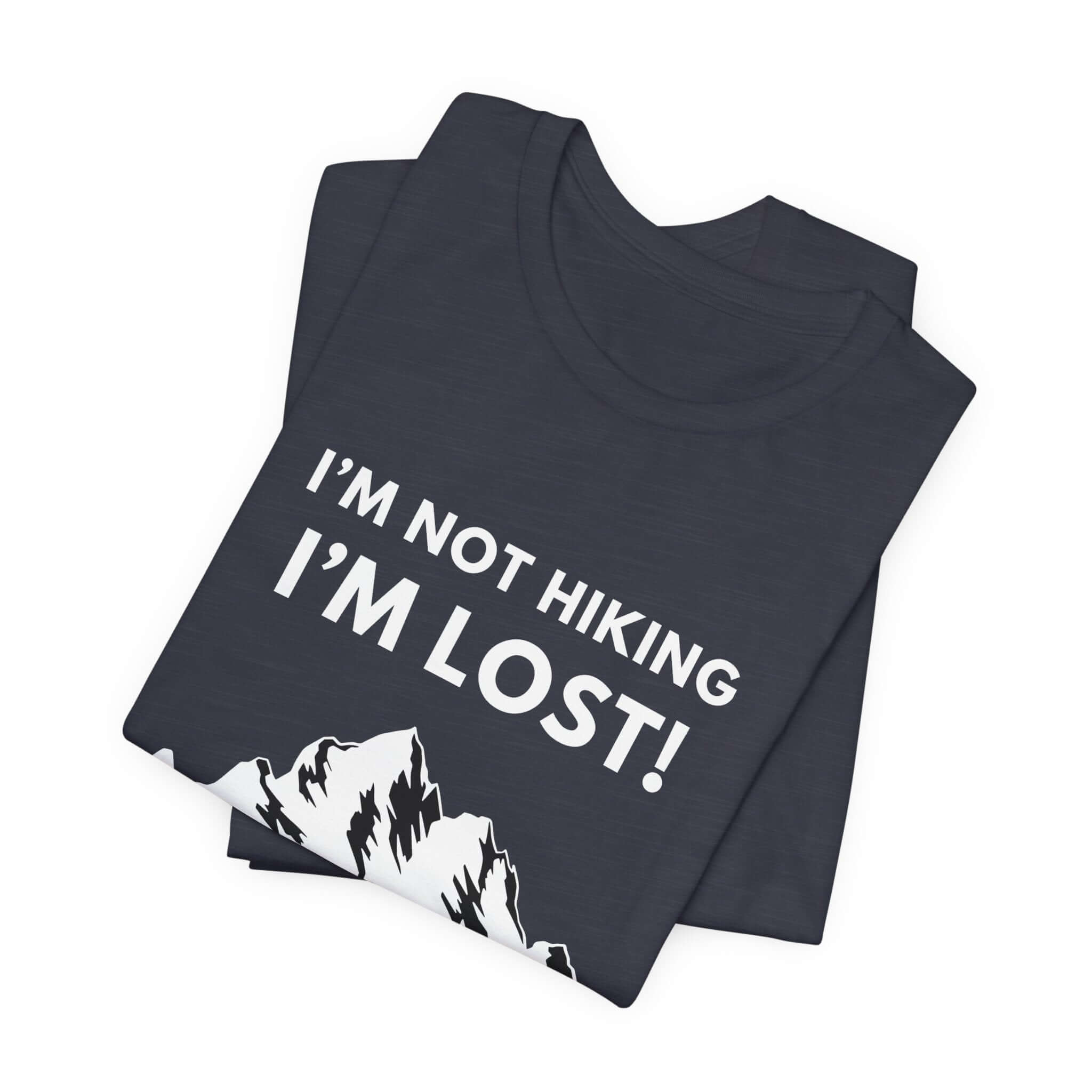 Earthbound Outdoors Unisex "I'm Not Hiking, I'm Lost!" Tee