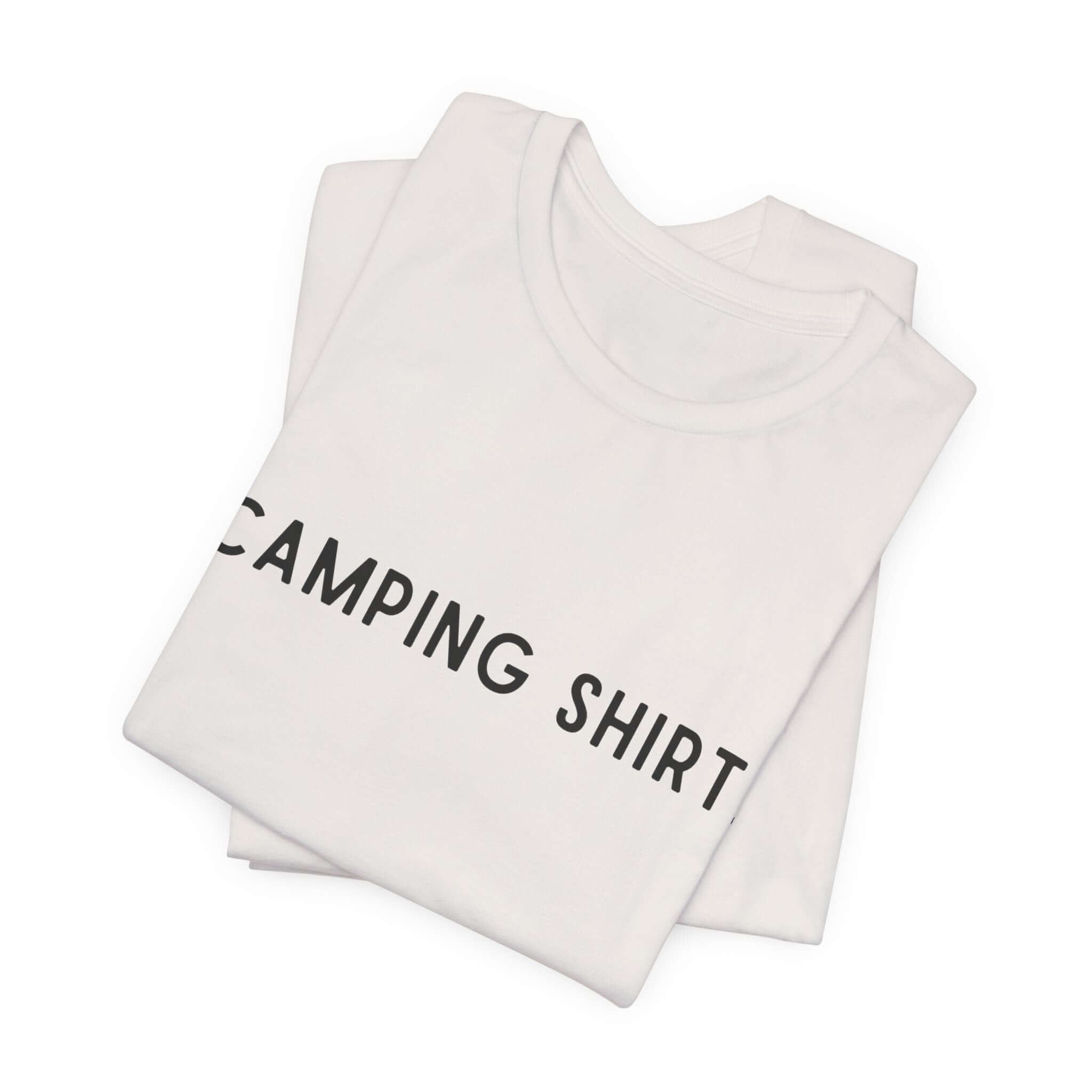 Earthbound Outdoors Unisex "Camping Shirt." Tee