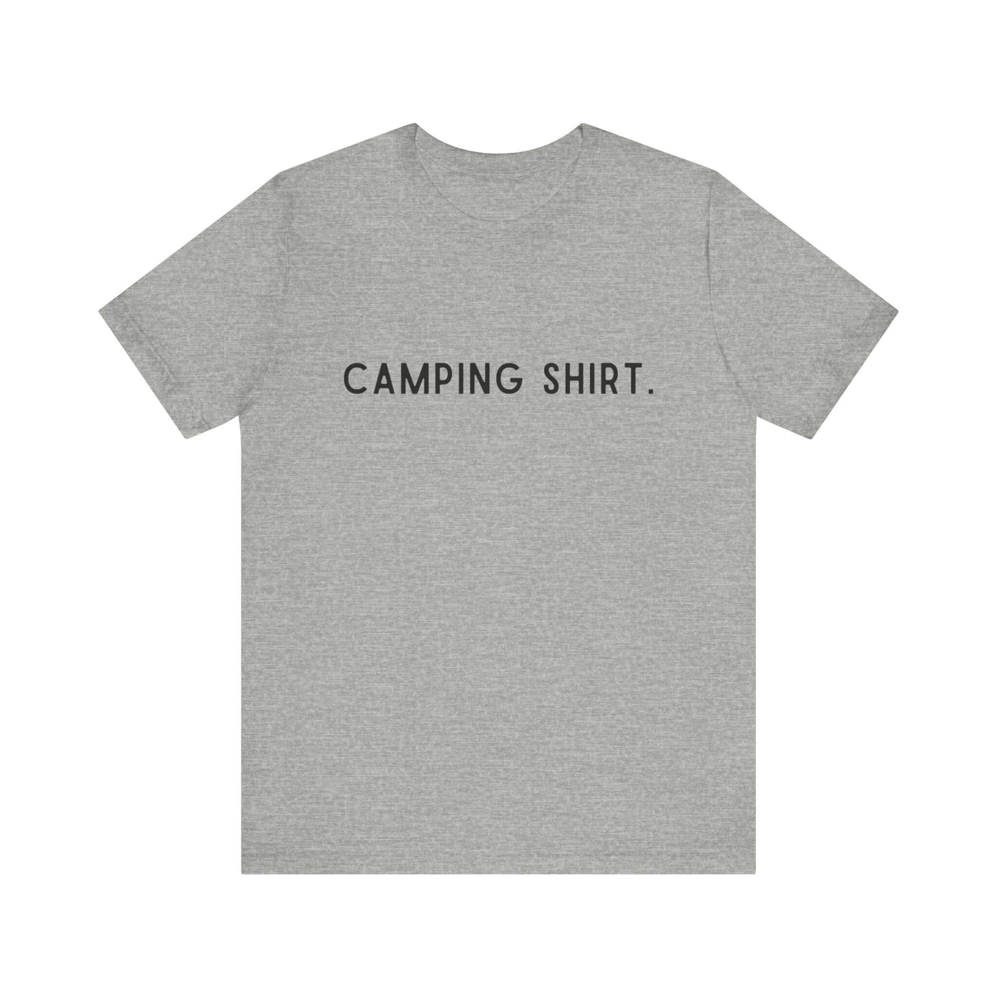 Earthbound Outdoors Unisex "Camping Shirt." Tee