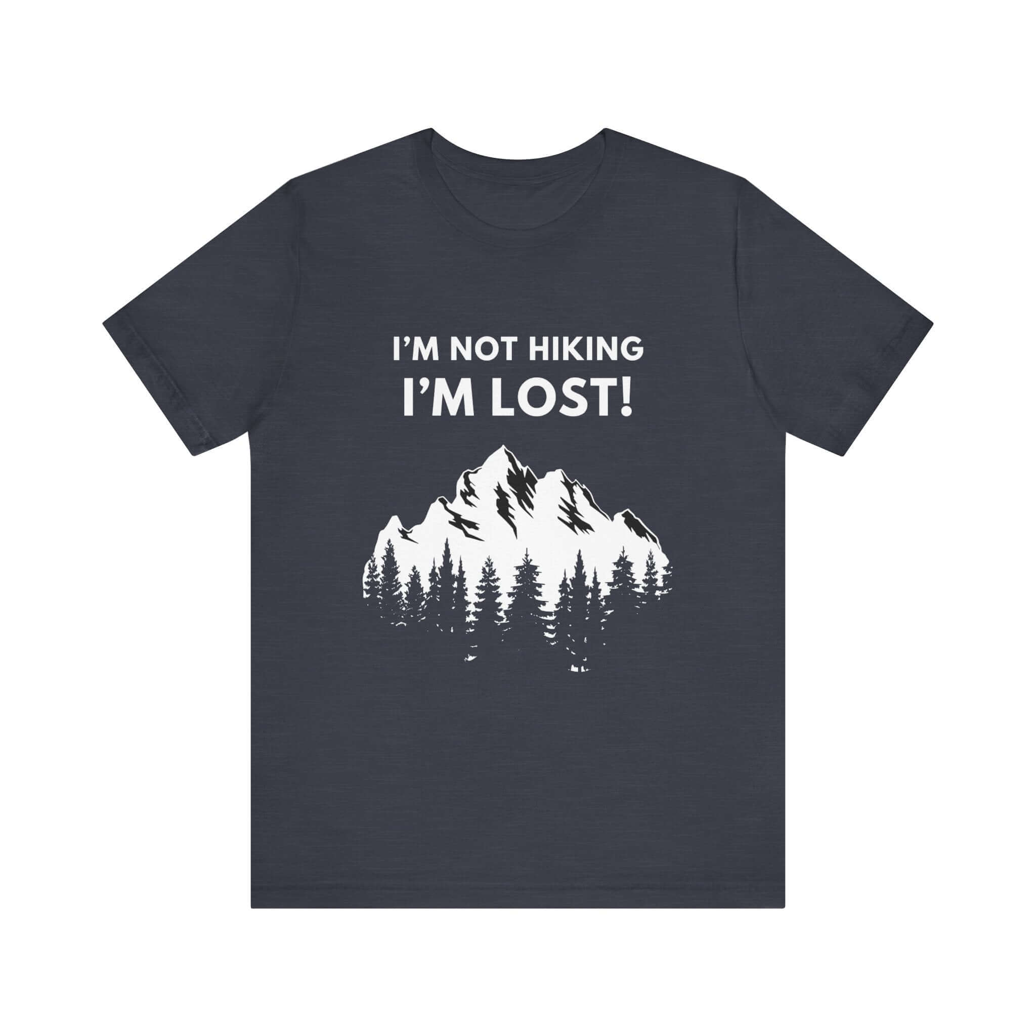 Earthbound Outdoors Unisex "I'm Not Hiking, I'm Lost!" Tee